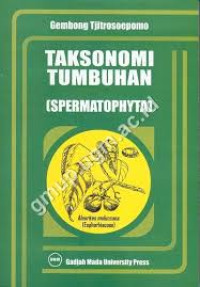 TAKSONOMI TUMBUHAN (SPERMATOPHYTA)