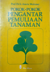 Pokok-pokok pengantar pemuliaan tanaman