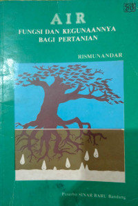 AIR : FUNGSI DAN KEGUNAAN BAGI PERTANIAN