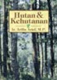 HUTAN DAN KEHUTANAN