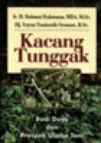 KACANG TUNGGAK : BUDIDAYA DAN PROSPEK USAHA TANI