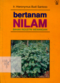 BERTANAM NILAM : BAHAN INDUSTRI WEWANGIAN