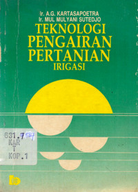 TEKNOLOGI PENGAIRAN PERTANIAN IRIGASI