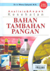 Analisis & aspek kesehatan bahan tambahan pangan