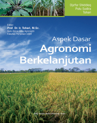 ASPEK DASAR AGRONOMI BERKELANJUTAN