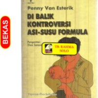 Image of DI BALIK KONTROVERSI ASI-SUSU FORMULA