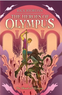 Image of The Heroes of Olympus: 5. Blood of Olympus