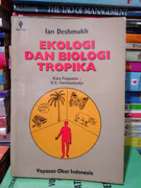 EKOLOGI DAN BIOLOGI TROPIKA