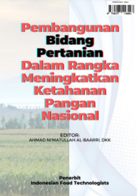 Pembangunan bidang pertanian dalam rangka meningkatkan ketahanan pangan nasional