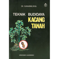 TEKNIK BUDIDAYA KACANG TANAH