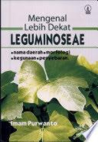 Mengenal lebih dekat leguminoseae