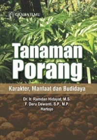 TANAMAN PORANG : KARAKTER, MANFAAT DAN BUDIDAYA