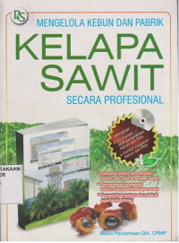 Image of Mengelola kebun dan pabrik kelapa sawit secara profesional