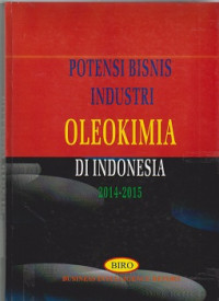 Potensi bisnis industri oleokimia di Indonesia 2014-2015