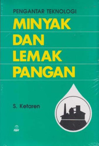 PENGANTAR TEKNOLOGI MINYAK DAN LEMAK PANGAN