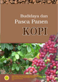 BUDIDAYA DAN PASCAPANEN KOPI