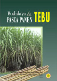 BUDIDAYA PASCA PANEN TEBU