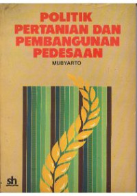 POLITIK PERTANIAN DAN PEMBANGUNAN PEDESAAN