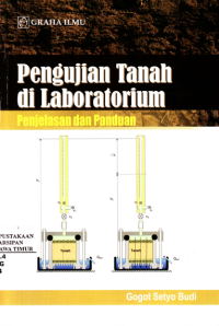 Pengujian tanah di laboratorium: penjelas dan panduan