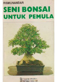 SENI BONSAI UNTUK PEMULA