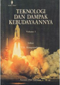 TEKNOLOGI DAN DAMPAK KEBUDAYAANNYA