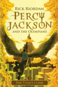 Percy Jackson and The Olympians : 3. The Titan's Curse