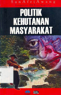 Politik Kehutanan Masyarakat