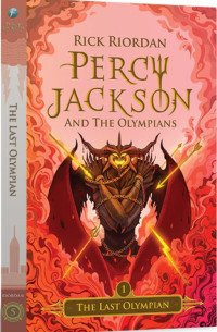 Percy Jackson and The Olympians : 5. The Last OLympian