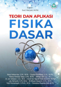 Teori dan aplikasi fisika dasar