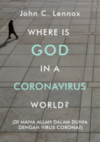 Where is God in a coronavirus world? (di mana Allah dalam dunia dengan virus corona)