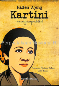 Image of Raden Ajeng Kartini : perempuan pembawa cahaya untuk bangsa