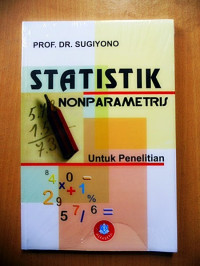 Image of STATISTIK NON PARAMETRIS UNTUK PENELITIAN