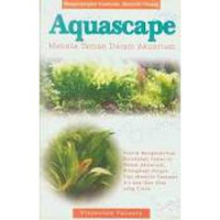 Image of AQUASCAPE : MENATA TAMAN DALAM AKUARIUM