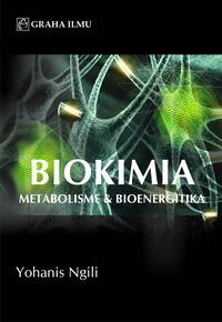 Image of BIOKIMIA : METABOLISME & BIOENERGITIKA