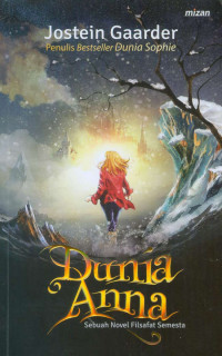 Image of Dunia Anna (Sebuah Novel Filsafat Semesta)