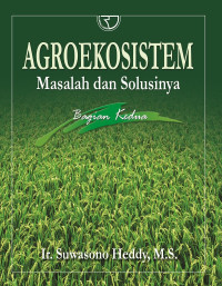 Image of Agroekosistem masalah dan solusinya bagian kedua