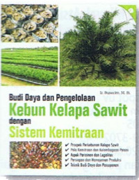 Image of BUDIDAYA DAN PENGELOLAAN KEBUN KELAPA SAWIT DENGAN SISTEM KEMITRAAN