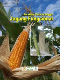 Image of PERAKITAN VARIETAS UNGGUL JAGUNG FUNGSIONAL