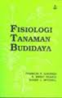 Image of FISIOLOGI TANAMAN BUDIDAYA