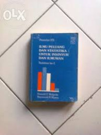 Image of ILMU PELUANG DAN STATISTIKA UNTUK INSINYUR DAN ILMUWAN TERBITAN KE-2