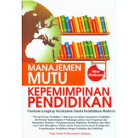 Image of MANAJEMEN MUTU KEPEMIMPINAN PENDIDIKAN