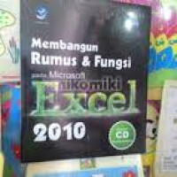 Image of MEMBANGUN RUMUS DAN FUNGSI pada microsoft excel 2010