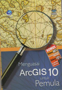 Image of MENGUASAI ARCGIS 10 UNTUK PEMULA
