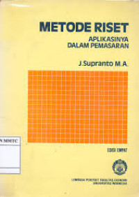 Image of METODE RISET : APLIKASINYA DALAM PEMASARAN