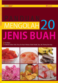 Image of PANDUAN MENGOLAH 20 JENIS BUAH