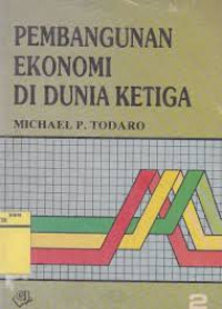 Image of PEMBANGUNAN EKONOMI DI DUNIA KETIGA JILID 2