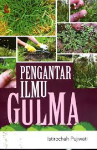 Image of PENGANTAR ILMU GULMA