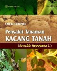 Image of PENYAKIT TANAMAN KACANG TANAH (Arachis hypogaea L)