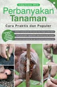 Image of PERBANYAKAN TANAMAN CARA PRAKTIS DAN POPULER