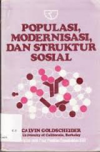 Image of POPULASI, MODERNISASI, DAN STRUKTUR SOSIAL